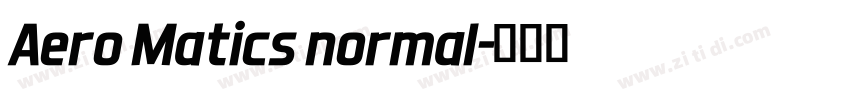 Aero Matics normal字体转换